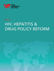 HIV, HEPATITIS & DRUG POLICY REFORM